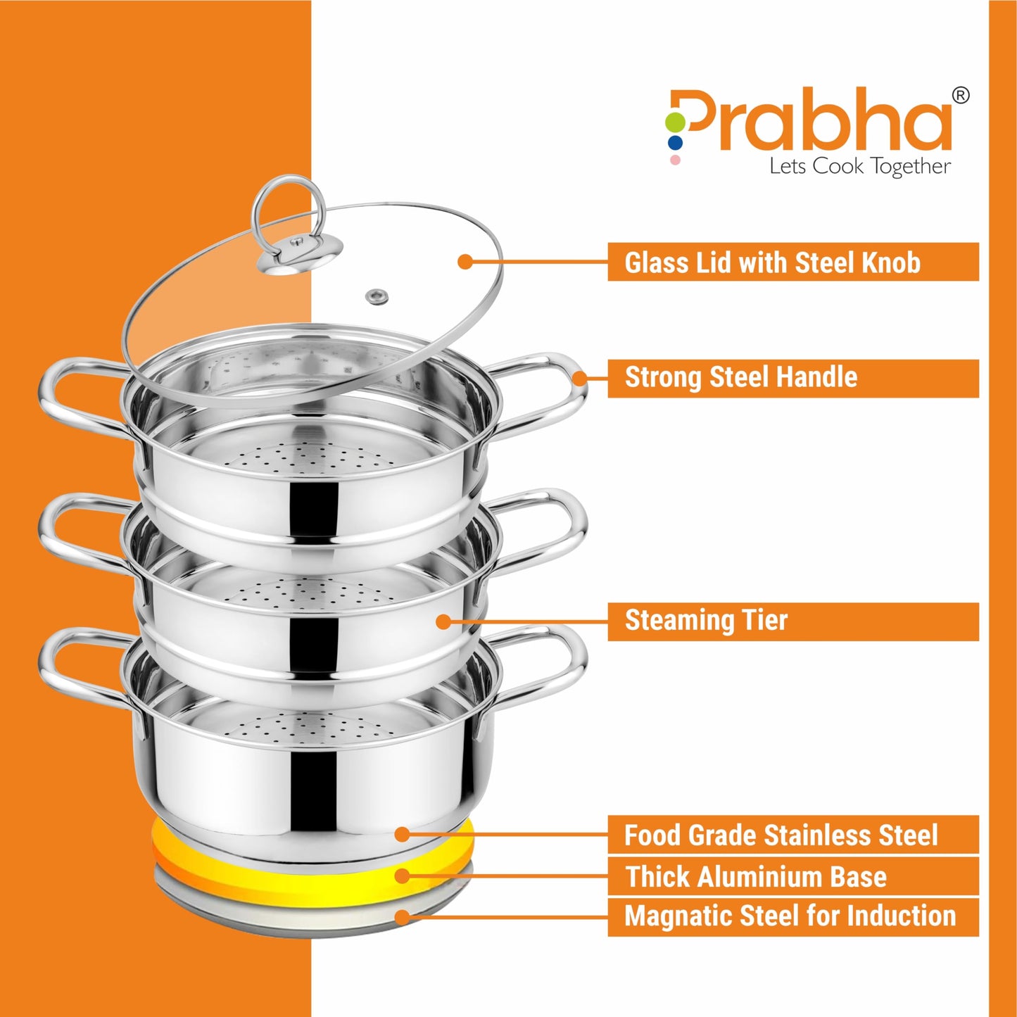Prabha Stainless Steel Induction Base Steamer with Transparent Glass Lid, 3 Tier, Advanced Vapourisation with 2 Year Manufacturer Warranty